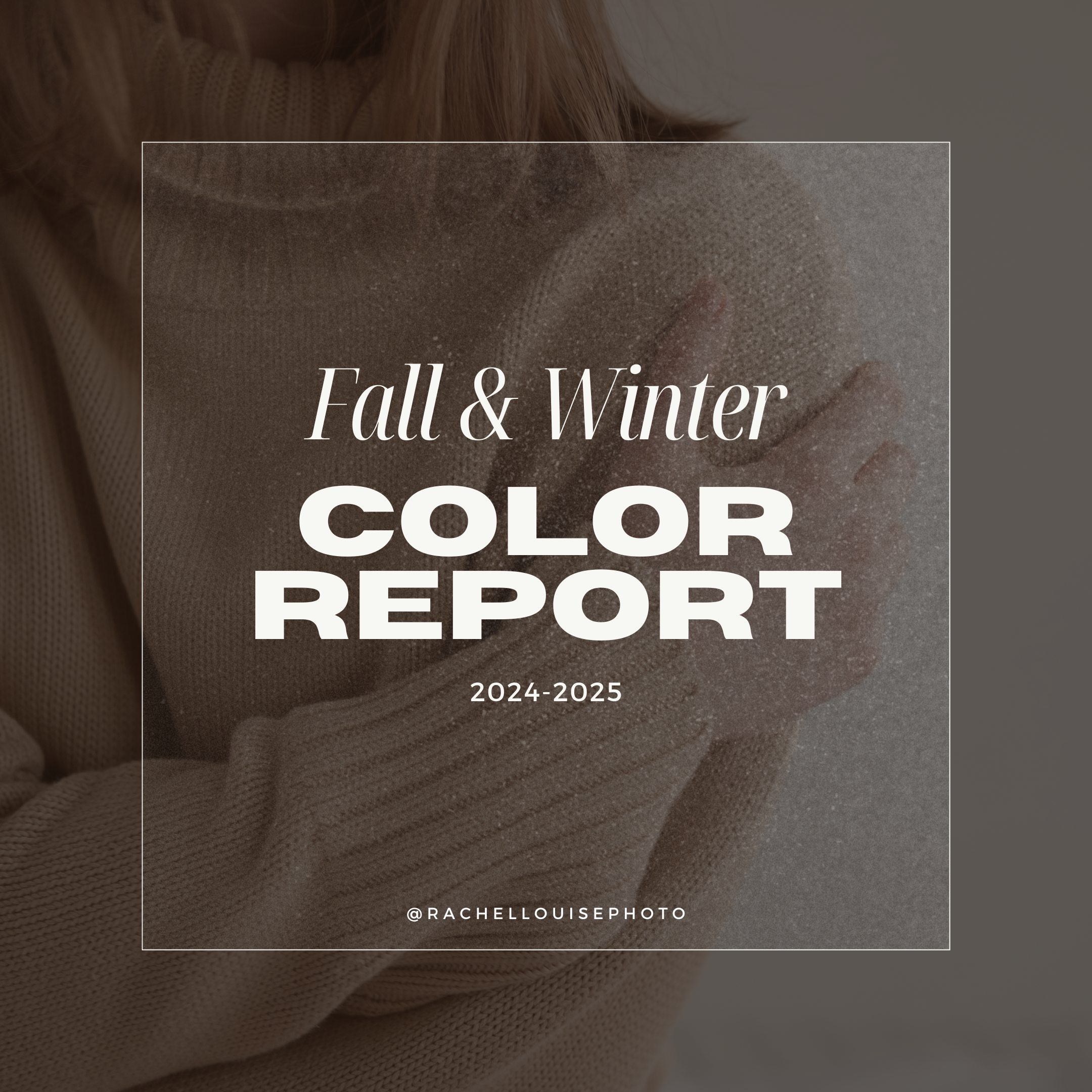 Color Trend Report_Cover_Rachel Louise Photography LLC